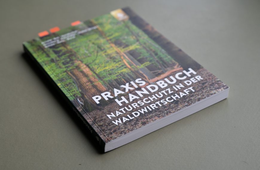 Rezension: Praxis Handbuch &ndash; Naturschutz in der Waldwirtschaft