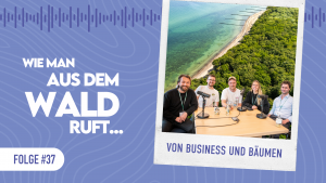WMADWR #37 &ndash; Von Business und B&auml;umen